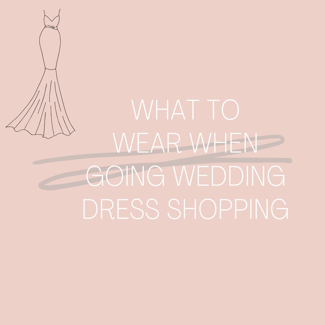What to Wear When Going Wedding Dress Shopping Image