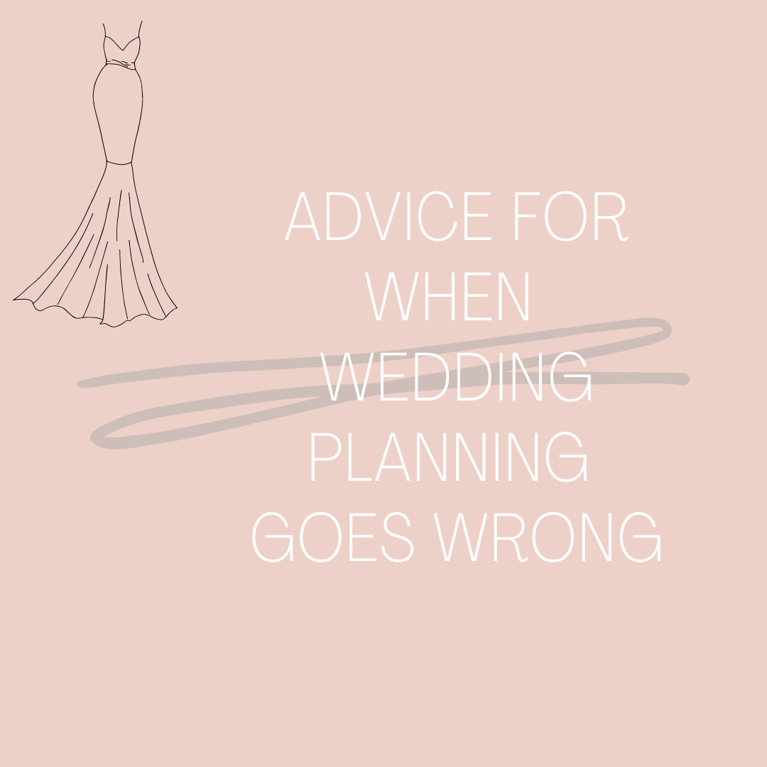 Advice for When Wedding Planning Goes Wrong Image