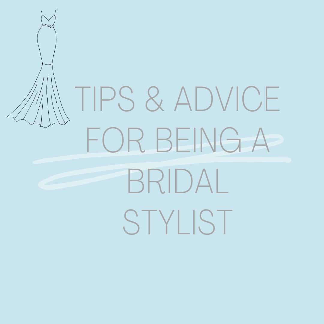 Tips and Advice for Being a Bridal Stylist. Desktop Image