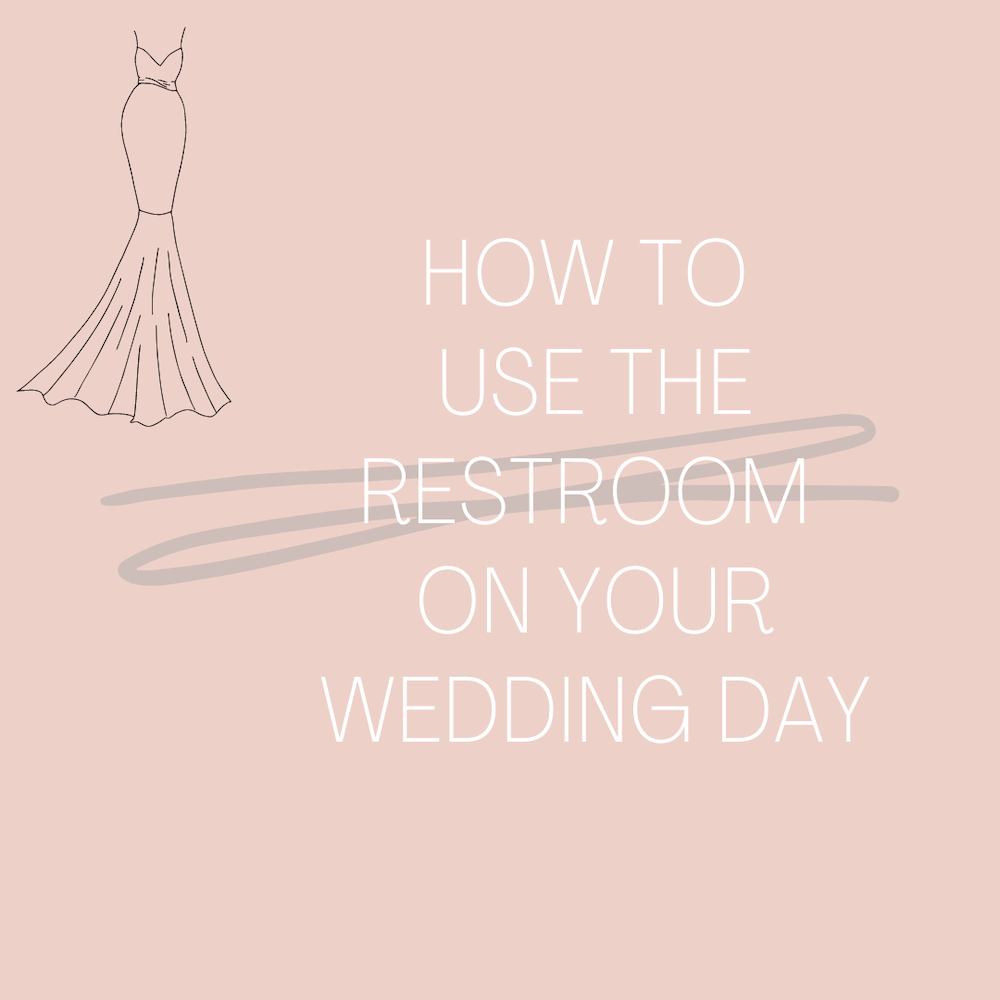 How To Use The Restroom On Wedding Day In A Wedding Dress Image