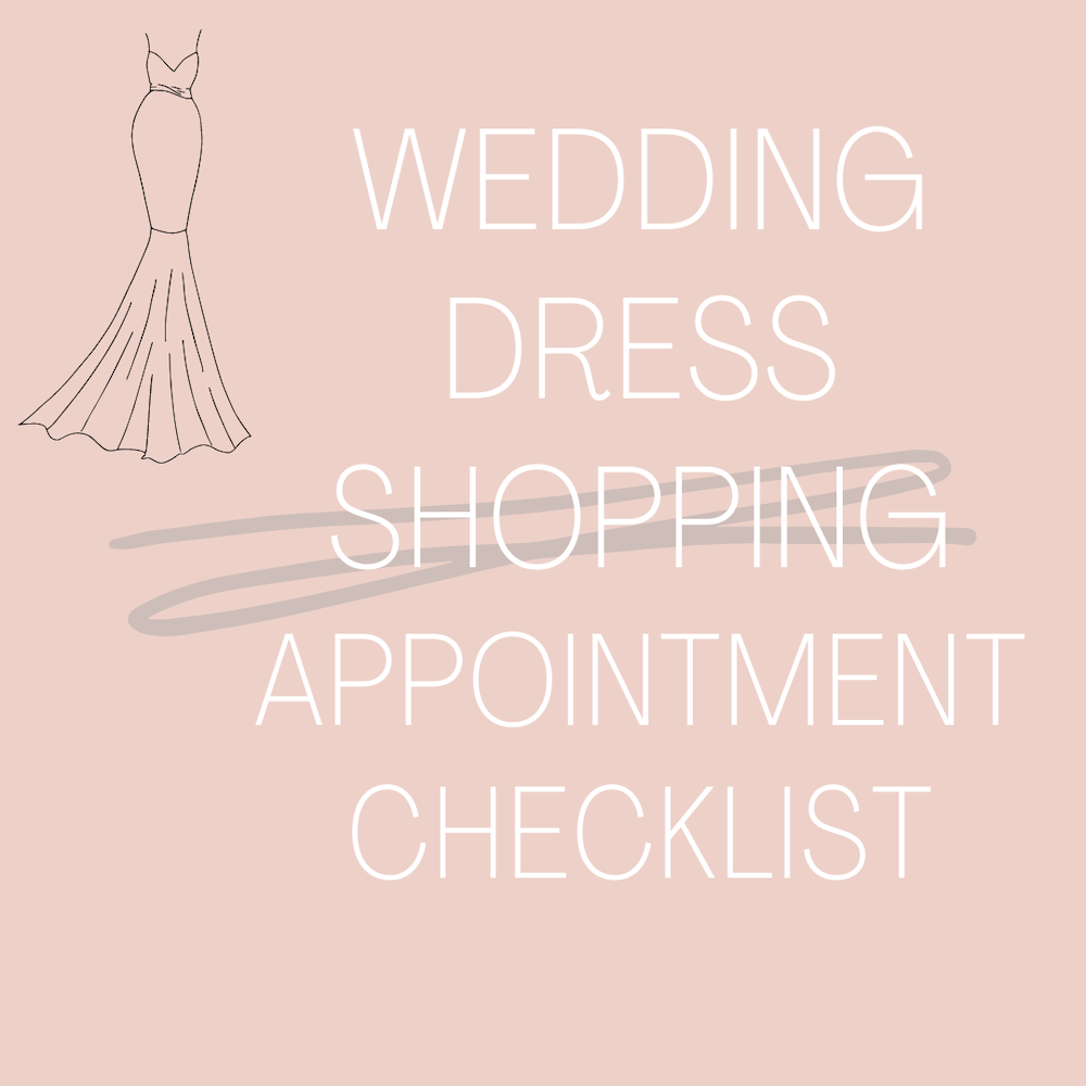 Wedding Dress Shopping Appointment Checklist, Advice, How To