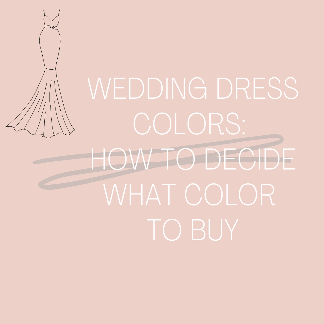 How To Decide What Color Wedding Dress To Buy. Desktop Image