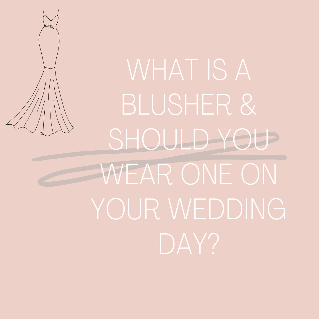 What Is A Blusher And Should You Wear One On Wedding Day? Image