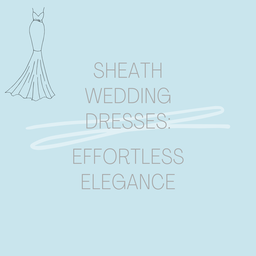 Sheath Wedding Dresses: Effortless Elegance. Mobile Image