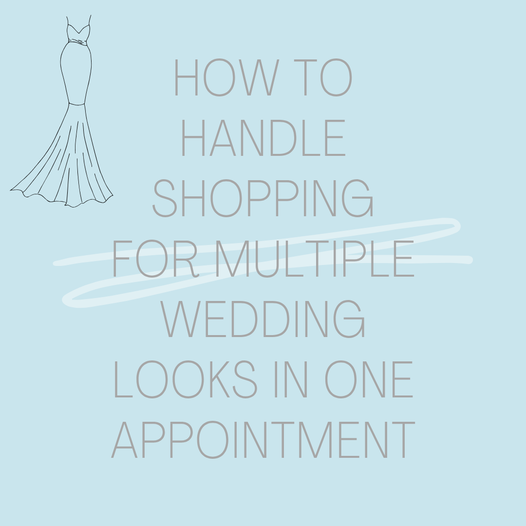 How to Shop for Multiple Wedding Dress Looks in One Appointment Image
