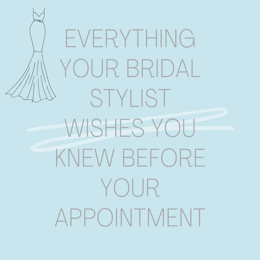 Everything Your Bridal Stylist Wishes You Knew Before Your Wedding Dress Appointment. Mobile Image