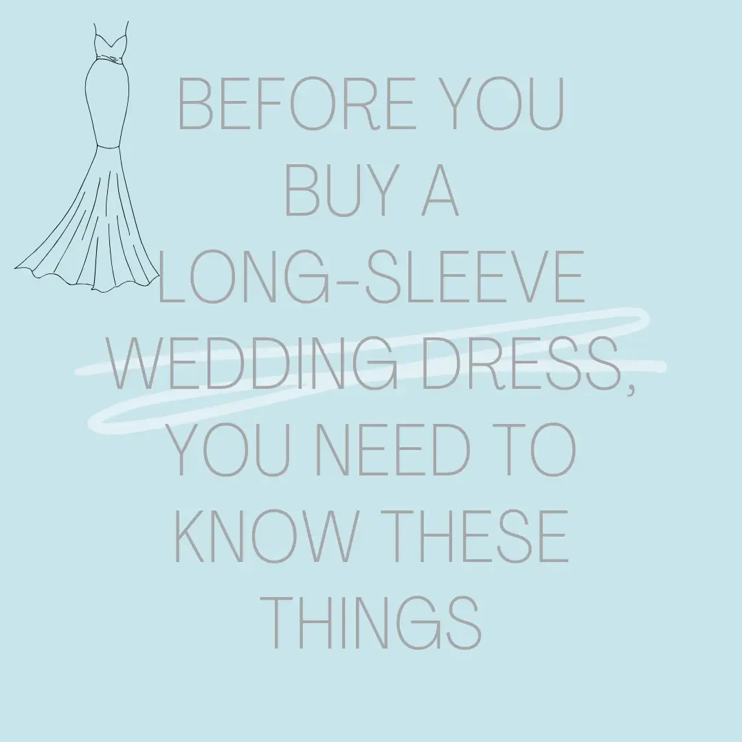 Before You Buy a Long-Sleeve Wedding Dress, You NEED to Know These Things. Mobile Image