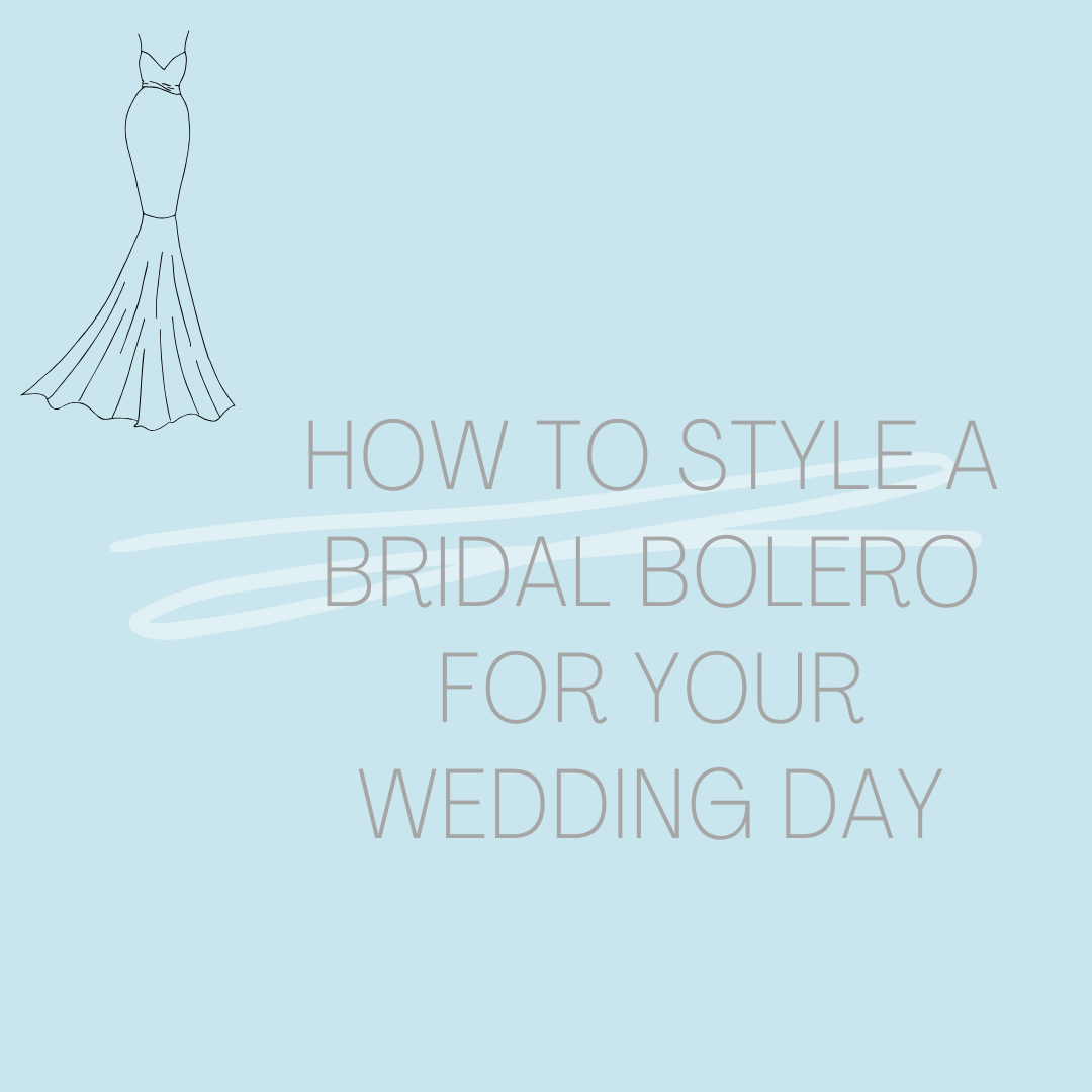 How to Style a Bridal Bolero for Your Wedding Day. Desktop Image