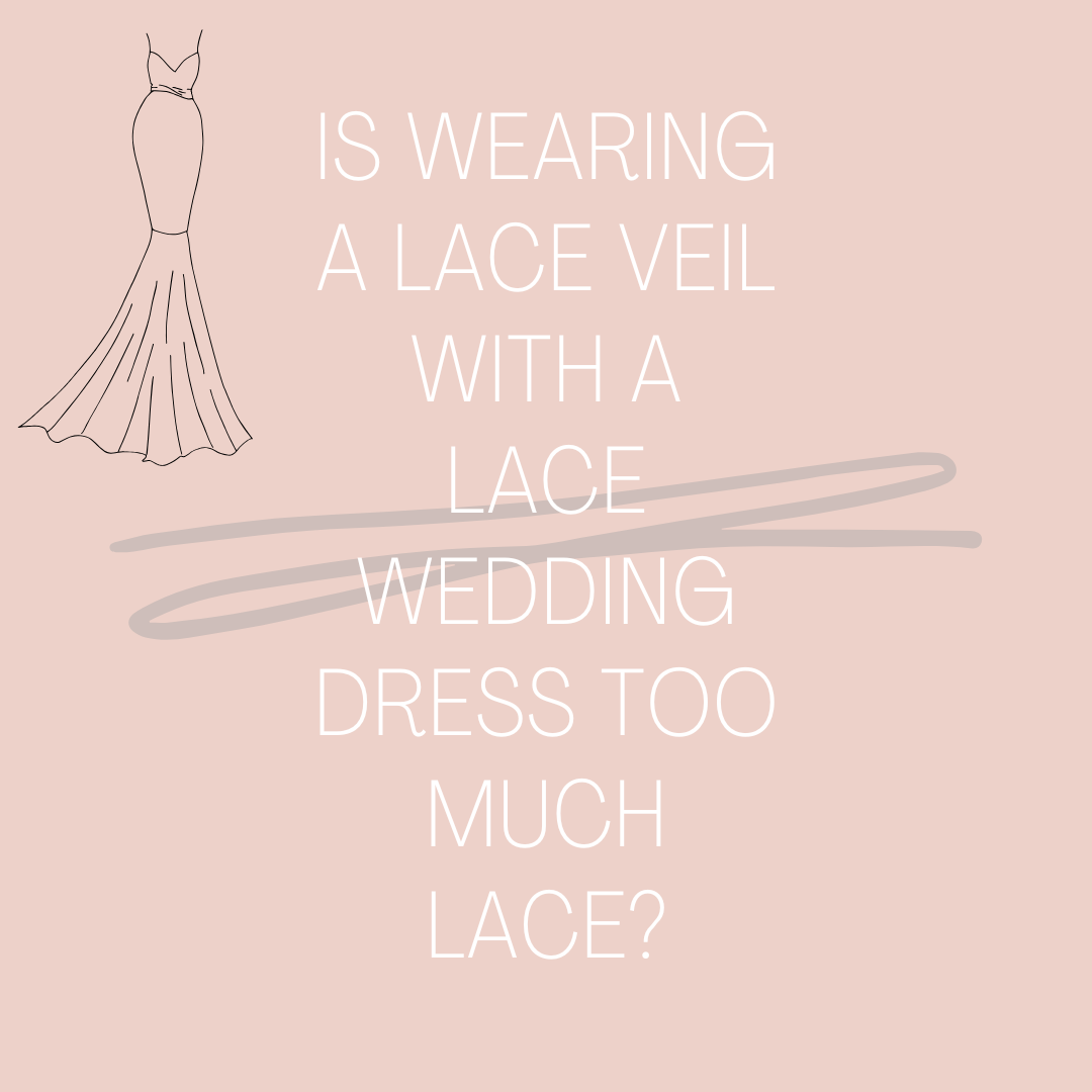 Is Wearing a Lace Veil With a Lace Wedding Dress Too Much Lace?. Mobile Image