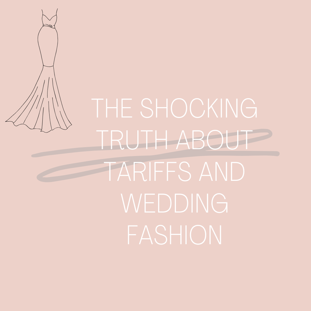 The Shocking Truth About Tariffs and Wedding Fashion Image