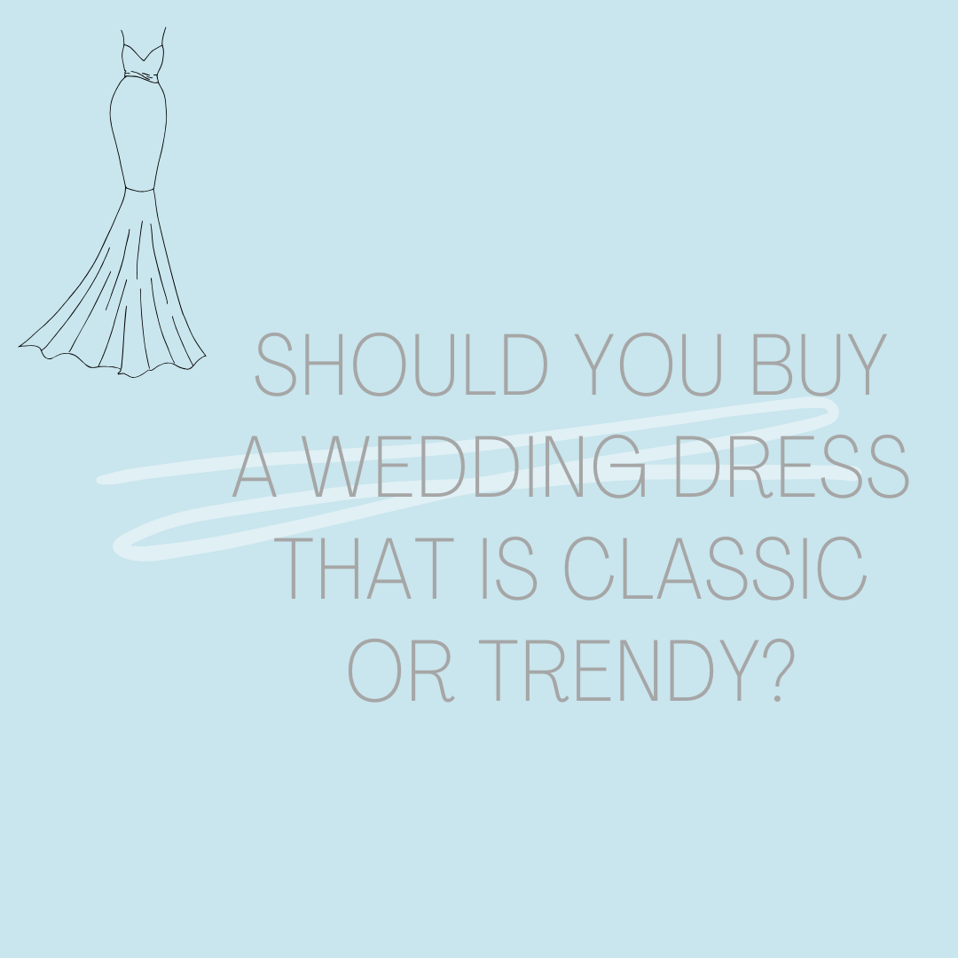 Should You Buy A Wedding Dress That Is Classic or Trendy?. Desktop Image