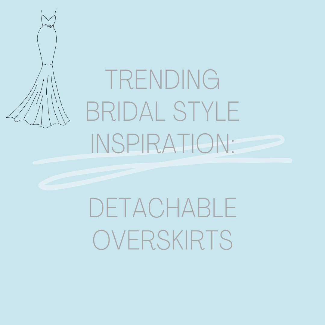 Trending Bridal Style Inspiration: Detachable Overskirts. Mobile Image
