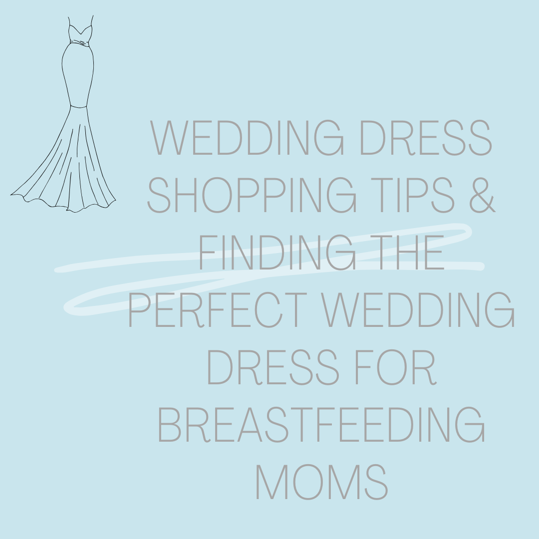 Wedding Dress Shopping Tips for Breastfeeding Brides &amp; How to Find The Perfect Dress Image