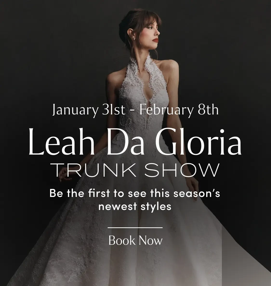 Leah Da Gloria trunk show at Lovella Bridal