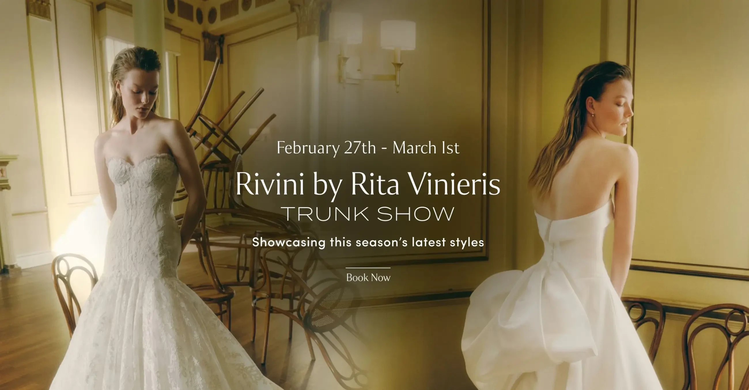 Rivini by Rita Vinieris Trunk Show at Lovella Bridal