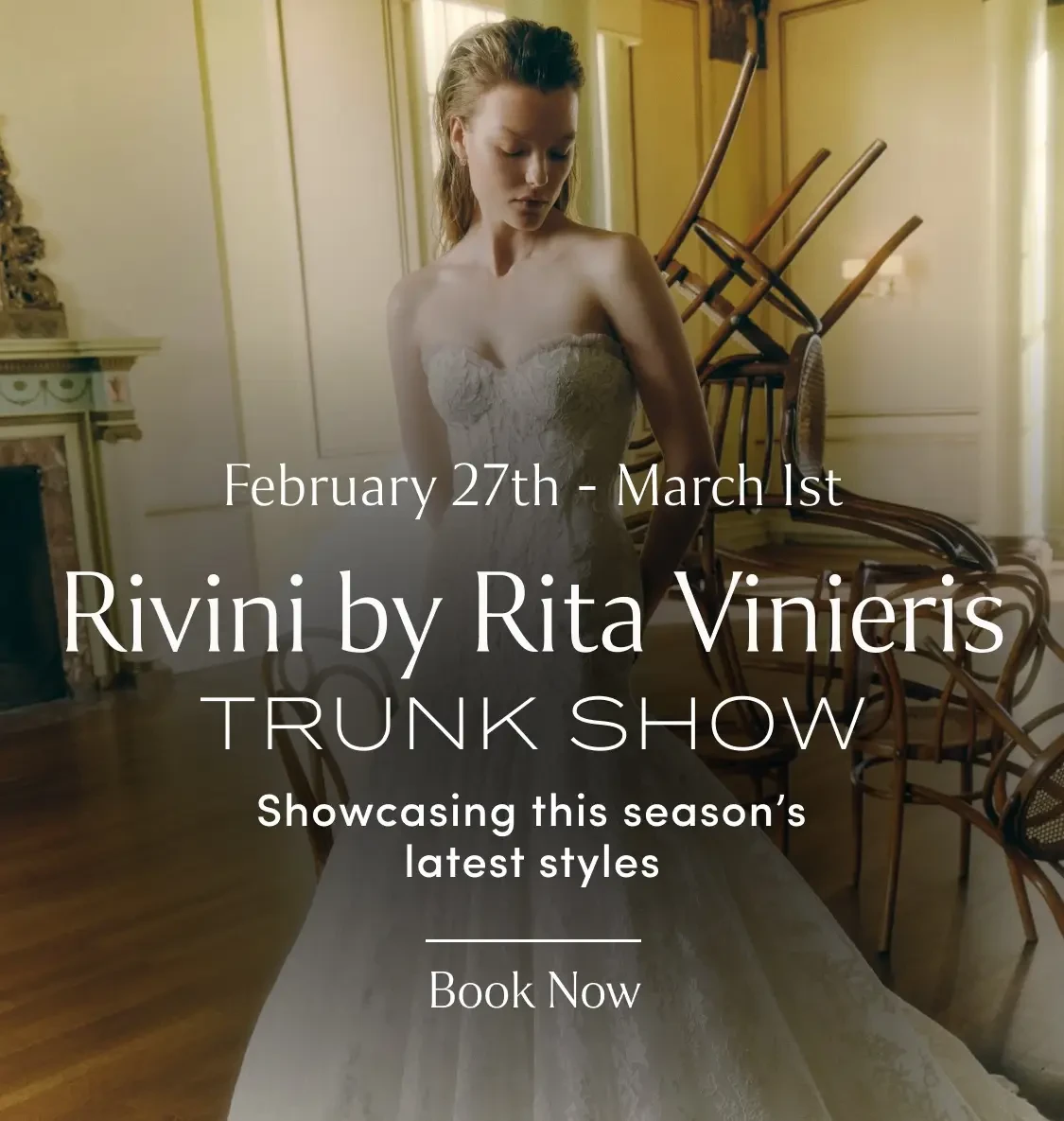 Rivini by Rita Vinieris Trunk Show at Lovella Bridal