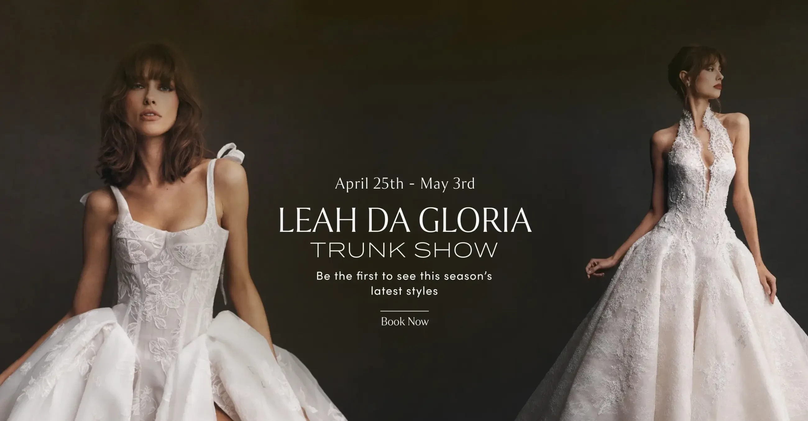 Leah Da Gloria Trunk Show at Lovella Bridal