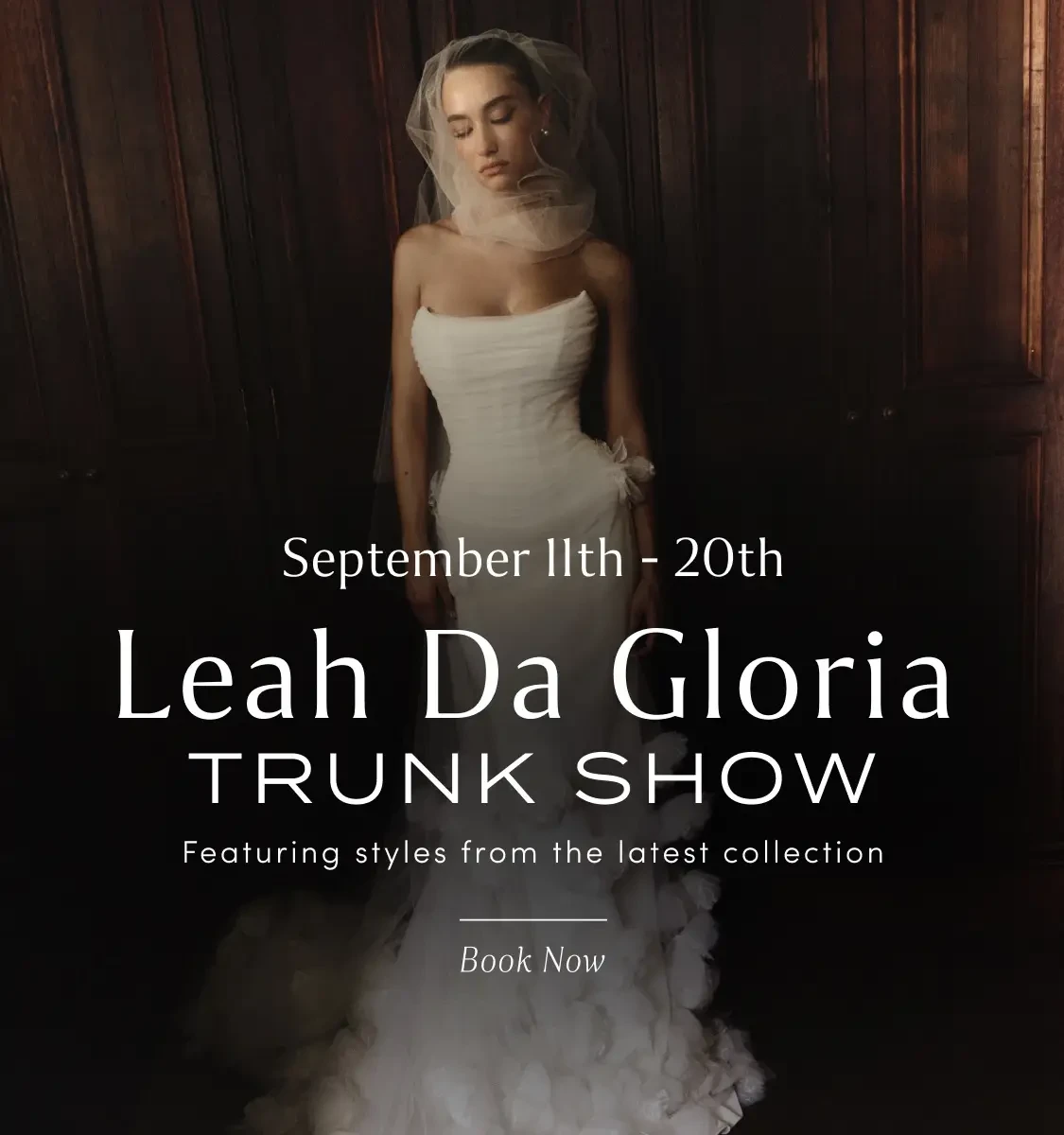 Leah Da Gloria trunk show at Lovella Bridal